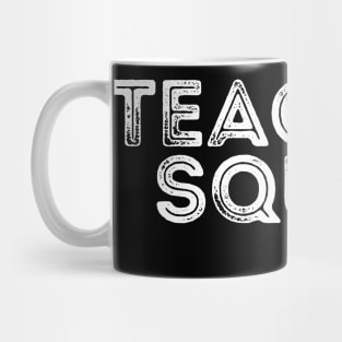 teacher squad t-shirt Mug